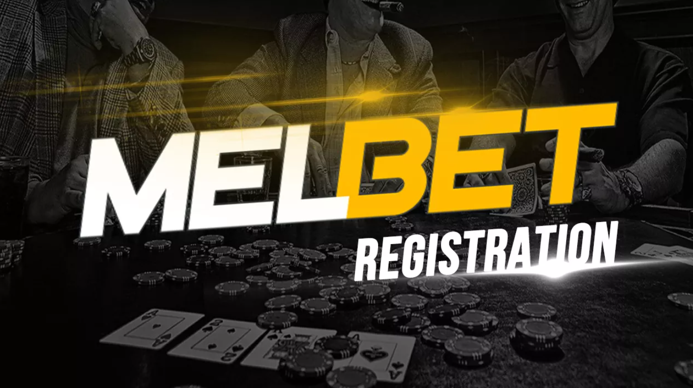 Melbet registration: how does the process work